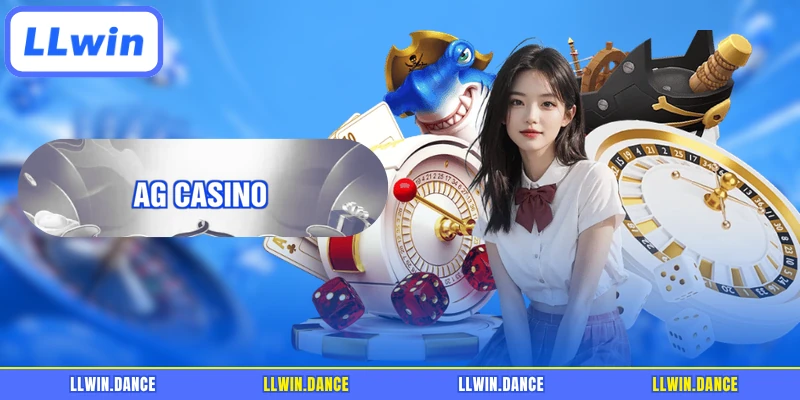 AG Casino - Sảnh Cược Trực Tuyến Uy Tín Hàng Đầu