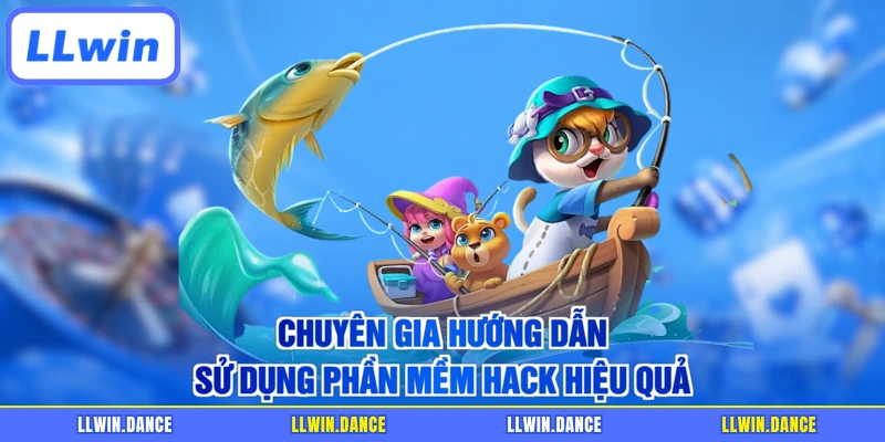 Chuyên gia hướng dẫn sử dụng phần mềm hack hiệu quả