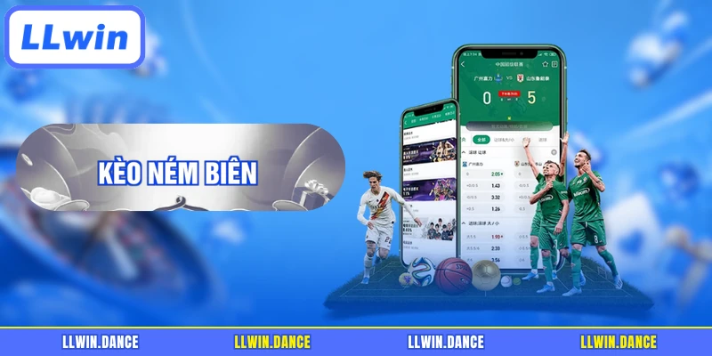 Kèo Ném Biên - Xu Hướng Cá Cược Phụ Đầy Kịch Tính