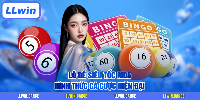 Lô đề siêu tốc MD5 hình thức cá cược hiện đại
