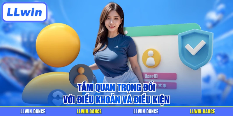 Tầm quan trọng đối với điều khoản và điều kiện