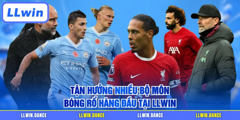 Tận hưởng nhiều bộ môn bóng rổ hàng đầu tại LLWIN